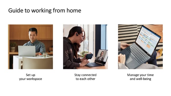 Guide to Working from Home - Page 3