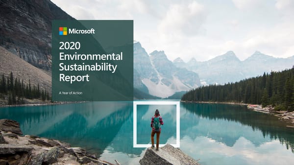 Microsoft Environmental Sustainability Report 2020 - Page 1