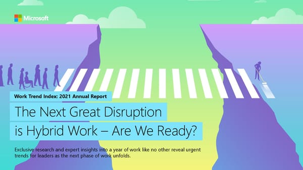 The Next Great Disruption is Hybrid Work - Page 1